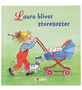 Forlaget Bolden Bok - Laura Bliver StoresÃ¸ster - Danska