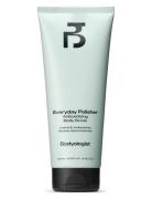 Everyday Polisher Body Scrub Bodyscrub Kroppsvård Kroppspeeling Nude B...